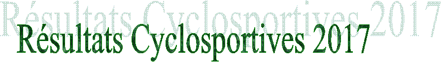 Rsultats Cyclosportives 2017